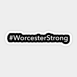 Worcester Strong Sticker